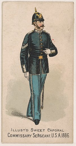 Commissary Sergeant, United States Army, 1886, from the Military Series (N224) issued by Kinney Tobacco Company to promote Sweet Caporal Cigarettes