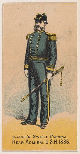 Rear Admiral, United States Navy, 1886, from the Military Series (N224) issued by Kinney Tobacco Company to promote Sweet Caporal Cigarettes