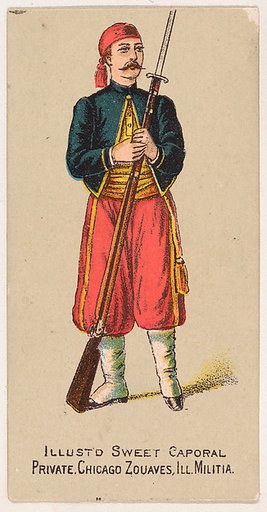 Private, Chicago Zouaves, Illinois MIlitia, from the Military Series (N224) issued by Kinney Tobacco Company to promote Sweet Caporal Cigarettes