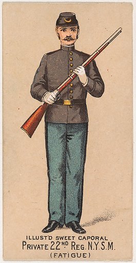 Fatigue Dress, Private, 22nd Regiment, New York State Militia, from the Military Series (N224) issued by Kinney Tobacco Company to promote Sweet Caporal Cigarettes