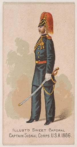 Captain, Signal Corps, United States Army, 1886, from the Military Series (N224) issued by Kinney Tobacco Company to promote Sweet Caporal Cigarettes