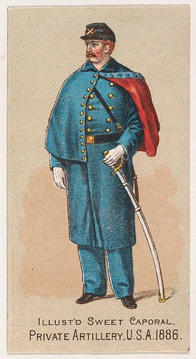 Private, Artillery, United States Army, 1886, from the Military Series (N224) issued by Kinney Tobacco Company to promote Sweet Caporal Cigarettes