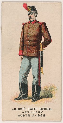 Artillery, Austria, 1886, from the Military Series (N224) issued by Kinney Tobacco Company to promote Sweet Caporal Cigarettes