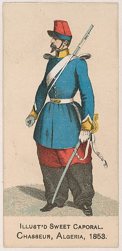 Chasseur, Algeria, 1853, from the Military Series (N224) issued by Kinney Tobacco Company to promote Sweet Caporal Cigarettes