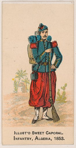 Infantry, Algeria, 1853, from the Military Series (N224) issued by Kinney Tobacco Company to promote Sweet Caporal Cigarettes