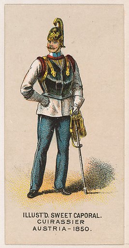 Cuirassier, Austria, 1850, from the Military Series (N224) issued by Kinney Tobacco Company to promote Sweet Caporal Cigarettes