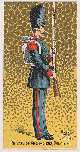 Private of Grenadiers, Belgium, from the Military Series (N224) issued by Kinney Tobacco Company to promote Sweet Caporal Cigarettes