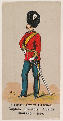 Captain Grenadier Guards, England, 1879, from the Military Series (N224) issued by Kinney Tobacco Company to promote Sweet Caporal Cigarettes