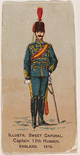 Captain, 13th Hussars, England, 1879, from the Military Series (N224) issued by Kinney Tobacco Company to promote Sweet Caporal Cigarettes