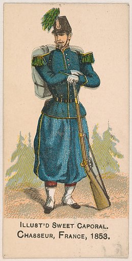 Chasseur, France, 1853, from the Military Series (N224) issued by Kinney Tobacco Company to promote Sweet Caporal Cigarettes