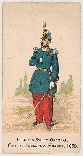 Colonel of Infantry, France, 1853, from the Military Series (N224) issued by Kinney Tobacco Company to promote Sweet Caporal Cigarettes