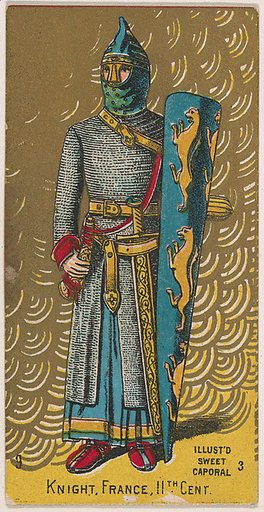Knight, France, 11th Century, from the Military Series (N224) issued by Kinney Tobacco Company to promote Sweet Caporal Cigarettes
