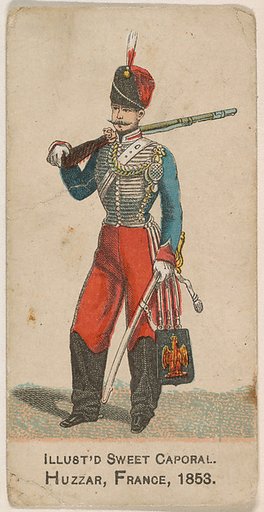 Huzzar, France, 1853, from the Military Series (N224) issued by Kinney Tobacco Company to promote Sweet Caporal Cigarettes