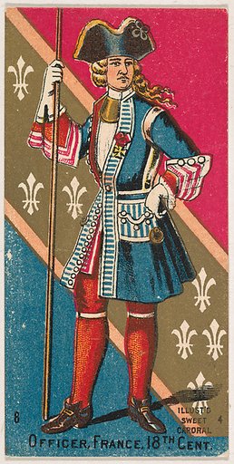 Officer, France, 18th Century, from the Military Series (N224) issued by Kinney Tobacco Company to promote Sweet Caporal Cigarettes