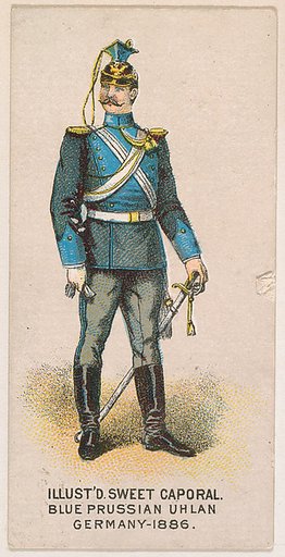 Blue Prussian Uhlan, Germany, 1886, from the Military Series (N224) issued by Kinney Tobacco Company to promote Sweet Caporal Cigarettes