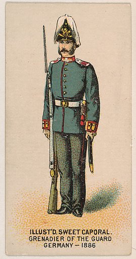 Grenadier of the Guard, Germany, 1886, from the Military Series (N224) issued by Kinney Tobacco Company to promote Sweet Caporal Cigarettes