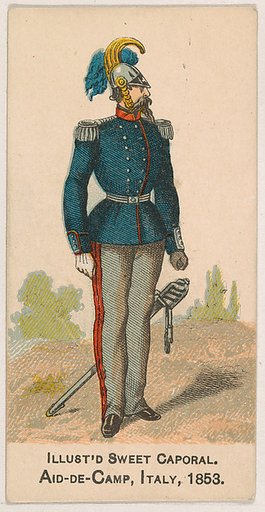 Aid-de-Camp, Italy, 1853 from the Military Series (N224) issued by Kinney Tobacco Company to promote Sweet Caporal Cigarettes