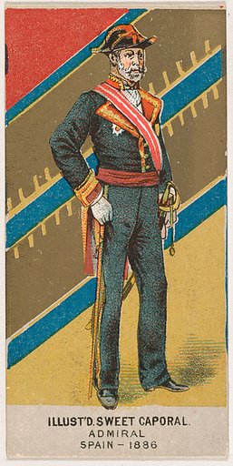 Admiral, Spain, 1886, from the Military Series (N224) issued by Kinney Tobacco Company to promote Sweet Caporal Cigarettes