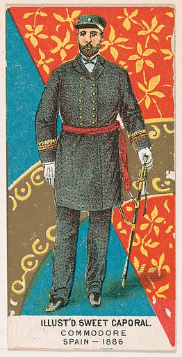 Commodore, Spain, 1886, from the Military Series (N224) issued by Kinney Tobacco Company to promote Sweet Caporal Cigarettes