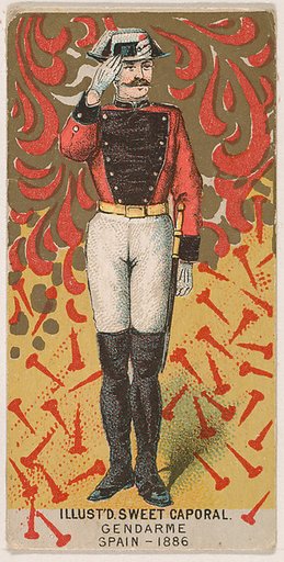 Gendarme, Spain, 1886, from the Military Series (N224) issued by Kinney Tobacco Company to promote Sweet Caporal Cigarettes