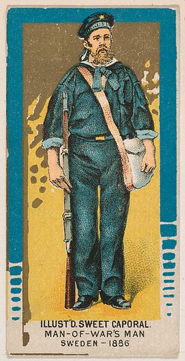 Man-of-War's Man, Sweden, 1886, from the Military Series (N224) issued by Kinney Tobacco Company to promote Sweet Caporal Cigarettes