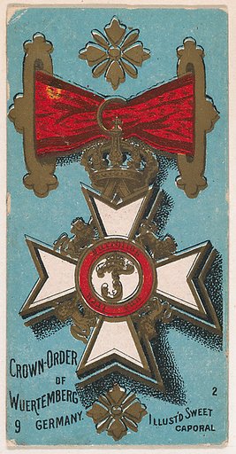 Crown Order of Wuertemberg, Germany, from the Military Series (N224) issued by Kinney Tobacco Company to promote Sweet Caporal Cigarettes