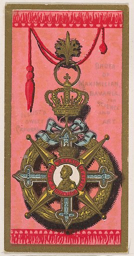 Order of Maximilian, Bavaria, for Science and Art, from the Military Series (N224) issued by Kinney Tobacco Company to promote Sweet Caporal Cigarettes