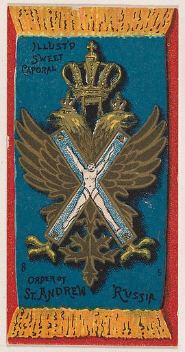 Order of St. Andrew, Russia, from the Military Series (N224) issued by Kinney Tobacco Company to promote Sweet Caporal Cigarettes
