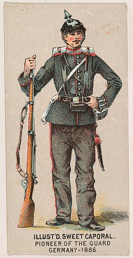 Pioneer of the Guard, Germany, 1886, from the Military Series (N224) issued by Kinney Tobacco Company to promote Sweet Caporal Cigarettes