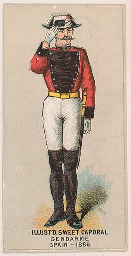 Gendarme, Spain, 1886, from the Military Series (N224) issued by Kinney Tobacco Company to promote Sweet Caporal Cigarettes