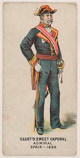 Admiral, Spain, 1886, from the Military Series (N224) issued by Kinney Tobacco Company to promote Sweet Caporal Cigarettes