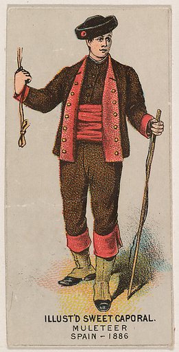Muleteer, Spain, 1886, from the Military Series (N224) issued by Kinney Tobacco Company to promote Sweet Caporal Cigarettes