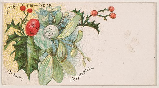 Happy New Year, Mr. Holly and Miss Mistletoe, from the New Years 1890 series (N227) issued by Kinney Bros.