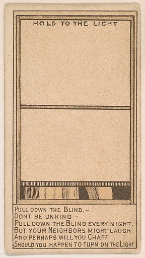 Pull Down the Blind..., from the Magic Changing Cards series (N223) issued by Kinney Tobacco Company