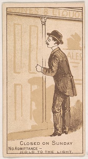 Closed on Sunday, from the Magic Changing Cards series (N223) issued by Kinney Tobacco Company