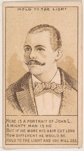 Here is a Portrait of John L..., from the Magic Changing Cards series (N223) issued by Kinney Tobacco Company