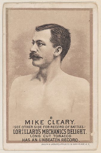 Card 8, Mike Cleary, from the Prizefighters series (N269) issued by P. Lorillard Company to promote Mechanics Delight Long Cut Tobacco