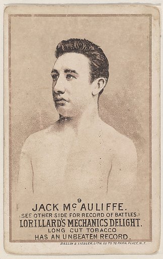 Card 9, Jack McAuliffe, from the Prizefighters series (N269) issued by P. Lorillard Company to promote Mechanics Delight Long Cut Tobacco