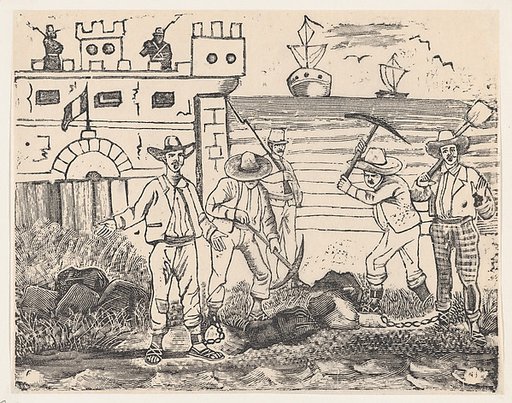 A group of prisoners engaged in manual labor, from a broadside entitled "Ultimas noticias de Gerardo Nevraumont y compañeros'
