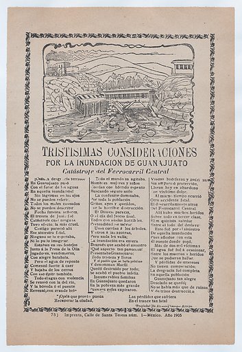 Broadsheet relating to a news story about the destruction following a flood in Guanajuato, a collapsed bridge and train car with victims