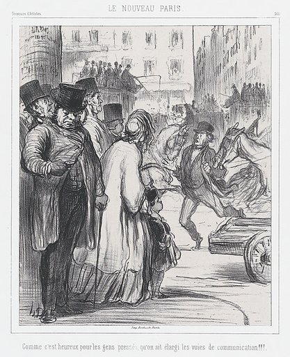 The New Paris, How fortunate for those in a hurry that the avenues have been widened!!!, published in Souvenirs d'Artistes