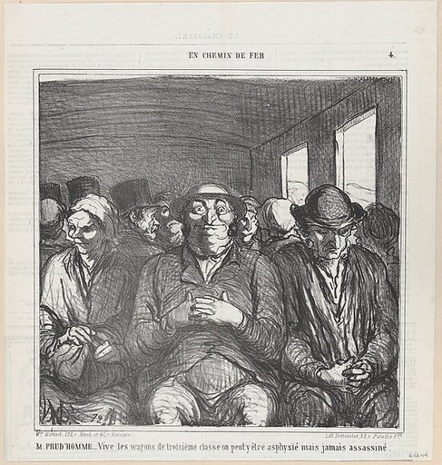 Mr. PRUDHOMME: Long live the third class compartments..., from 'On the train,' published in Le Charivari, August 30, 1864