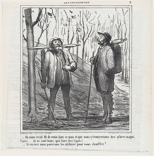 They told us to come to this region and we would find some magnificent trees, from 'The landscape painters,' published in Le Charivari, December 17, 1864
