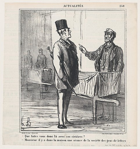 – What are you doing with these stretchers? – Monsieur, a reunion of the literary society is taking place in this house, from "News of the day"