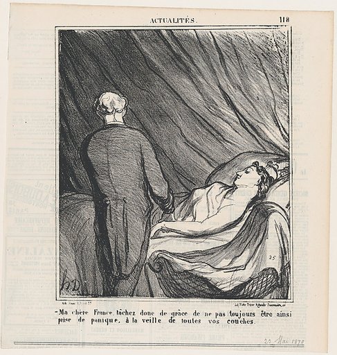 My dear France, I urge you not to panic every time before your delivery!, from 'News of the day,' published in Le Charivari, March 23, 1870