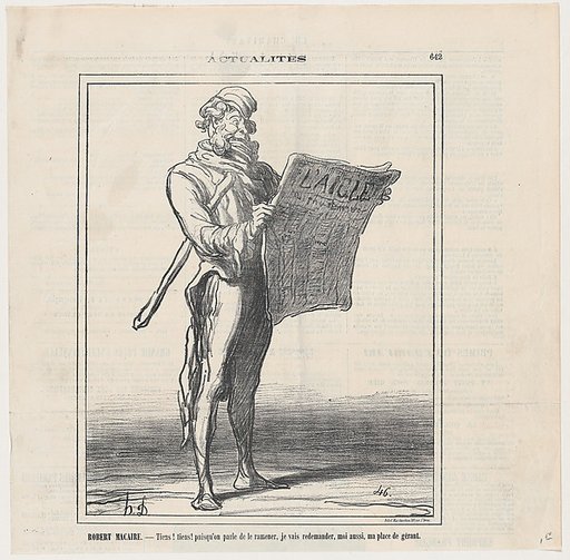 Robert Macaire: Well, well, it seems he's allowed to return! Maybe I should apply for my old position as manager, from "News of the day"