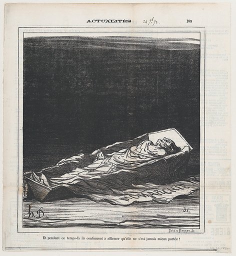 Meanwhile they keep on insisting that she has never been better!, from 'News of the day,' published in Le Charivari, September 24, 1872