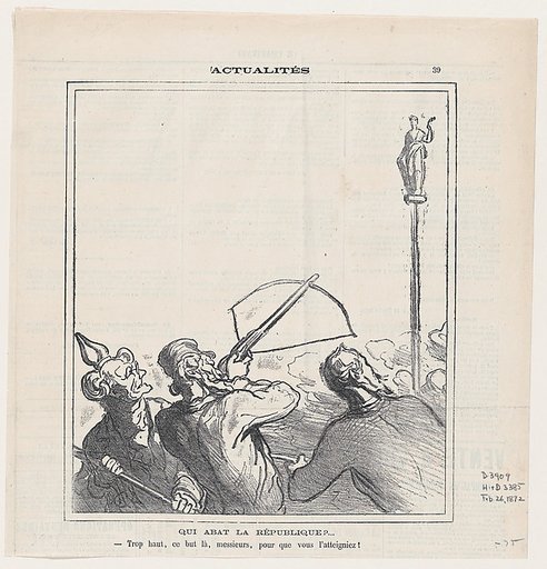 Who will shoot down the Republic? –Gentlemen, this mark is too high for you to be able to reach it!, from 'News of the day,' published in Le Charivari, February 26, 1872