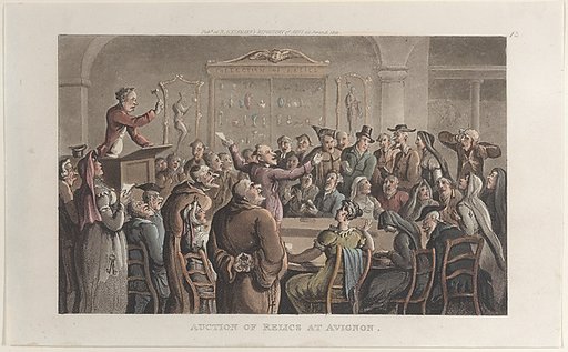 Auction of Relics at Avignon, from "Journal of Sentimental Travels in the Southern Provinces of France, Shortly Before the Revolution"