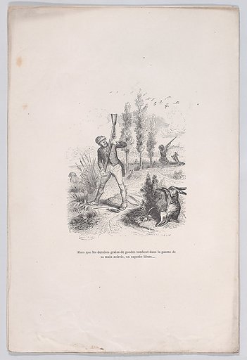 As the last grains of powder fall into the palm of his blackened hand, a superb hare..., from "Little Miseries of Human Life"